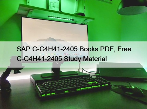 SAP C-C4H41-2405 Books PDF, Free C-C4H41-2405 Study Material